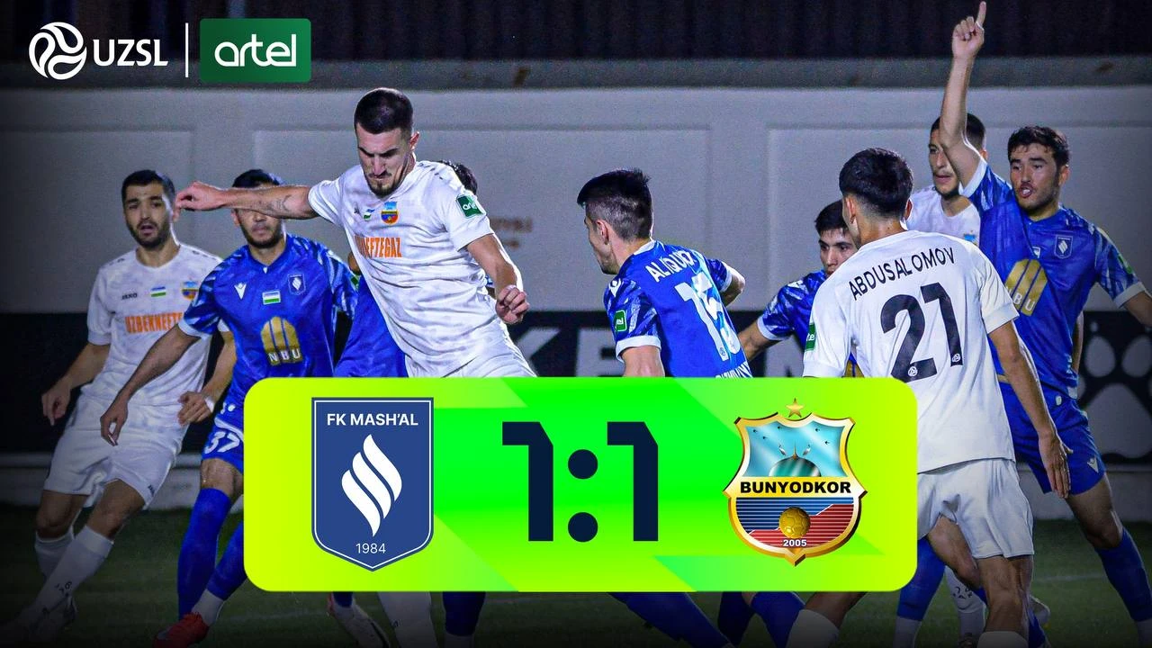 Superliga, 11-tur  "Mashal" – "Bunyodkor" 1:1 